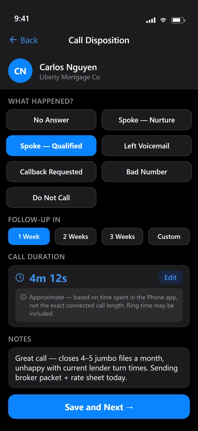 The Call Disposition screen after a call: seven outcome buttons with Spoke, Qualified selected, a one-week follow-up, an approximate call duration, and a notes field.